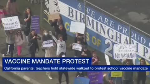 Vaccine mandate protests at california schools