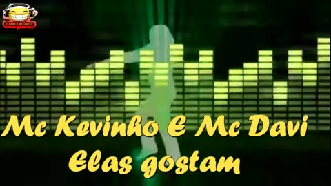 Mc Kevinho E Mc Davi - Elas gostam #funk #basstrap #ncs #audiobug71