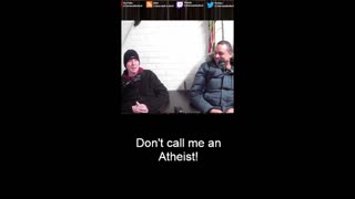 Don't call me an Atheist