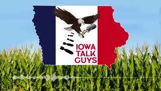 Iowa Talk Guys #018 It’s All for You