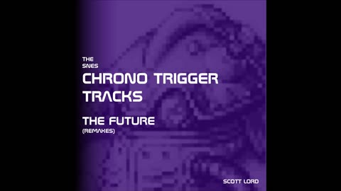 Robo Gang Johnny (remake) - Chrono Trigger - The Future