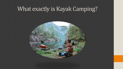 What is Kayak Camping Outdoors?