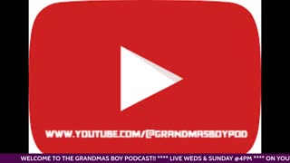 The Grandmas Boy Podcast EP.17- Get good grades or you'll end up a garbage man!