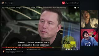 Good Lawgic: Don Lemon's DISASTROUS Interview Of Elon