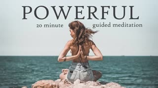 POWERFUL 20 Minute Guided Meditation