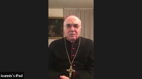 Archbishop Carlo Maria Vigano on the Current Globalist Situation