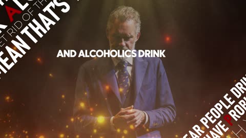 Jordan Peterson Animated - Why You Must Stop Drinking Alcohol NOW!