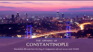 The Opening Of Constantinople - Imam Anwar Al-Awlaki