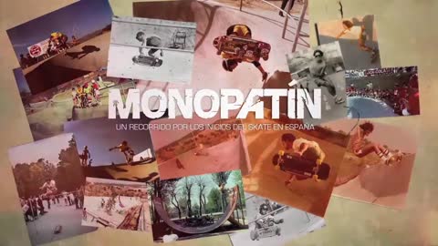Monopatín - Trailer