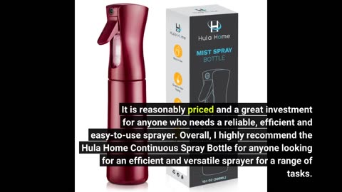 Customer Comments: Hula Home Continuous Spray Bottle (10.1oz/300ml) Empty Ultra Fine Plastic Wa...