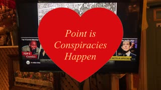 The Conspiracy Theory about...