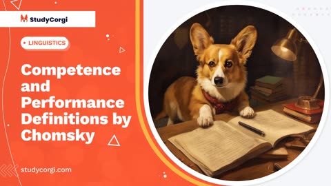 Competence and Performance Definitions by Chomsky - Research Paper Example