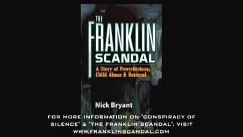 Conspiracy Of Silence / The Franklin Cover-up HQ