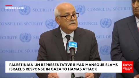 'We Are Not Subhumans'- Palestinian UN Representative Riyad Mansour Decries Israeli Strikes On Gaza