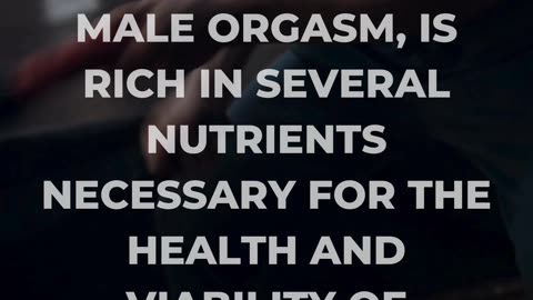Semen is secreted after male orgasm 💋🥕🤰 | Necessary for health and viability of sperm