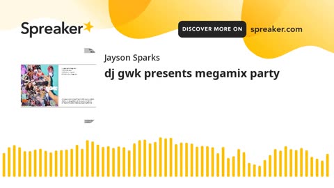dj gwk presents megamix party