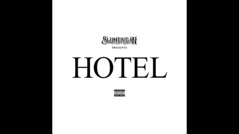 Yelawolf - Hotel Mixtape