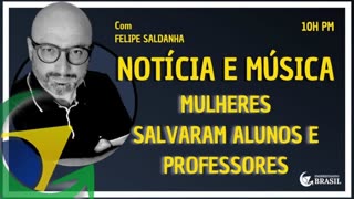 MULHERES SALVARAM ALUNOS E PROFESSORES by Saldanha - Endireitando Brasil