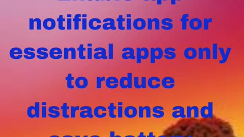 "Master Your Smartphone: Optimize App Notifications for Productivity and Battery Life"
