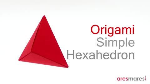 hexahedron- ORIGAMI
