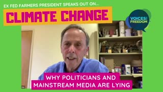 Climate Change: Why Politicians And Mainstream Media Are Lying