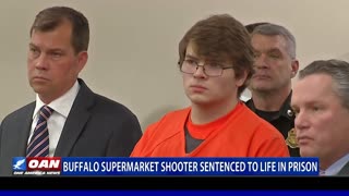 Judge hands down life sentence for Buffalo Supermarket gunman