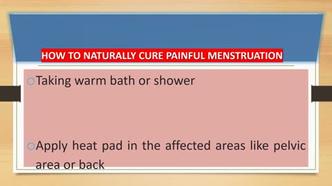 PAINFUL MENSTRUATION: CAUSES, TREATMENT AND ITS NATURAL CURE