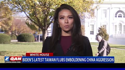 Biden's latest Taiwan flubs emboldening China aggression