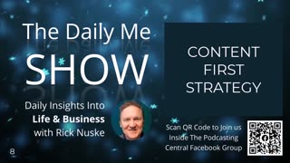 The Daily Me - Content First Strategy