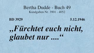 BD 3929 - "FÜRCHTET EUCH NICHT, GLAUBET NUR ...."