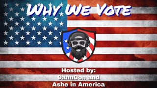 Why We Vote Ep 16 - Tue 5:00 PM ET -