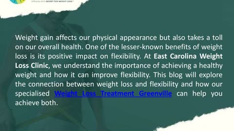 Improve Flexibility With Weight Loss Treatment Greenville