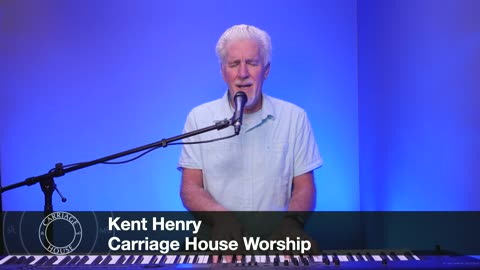 KENT HENRY | 11-2-23 HEART OF THE PSALMS - PSALM 25 LIVE | CARRIAGE HOUSE WORSHIP