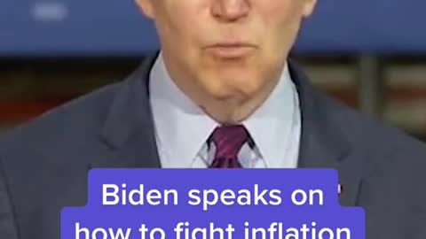 Biden speaks on how to fight inflation