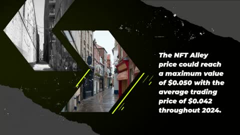 NFT Alley Price Prediction 2023, 2025, 2030 ALLEY Cryptocurrency Price Prediction