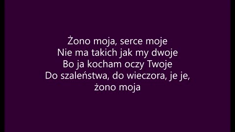 Żono moja - Masters (tekst)