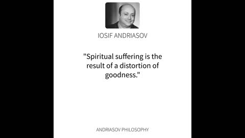 Iosif Andriasov Quote: Spiritual Suffering
