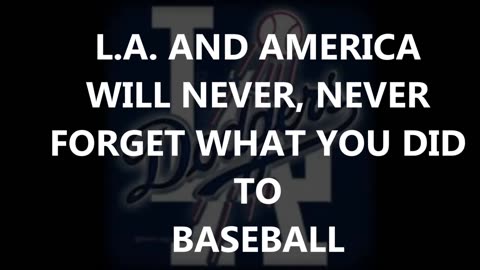 DARK DAYS AHEAD FOR THE LA DODGERS THEY BETRAYED ITS FANS AND AMERICA