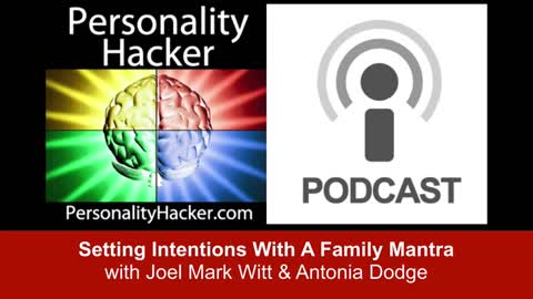 Setting Intentions With A Family Mantra | PersonalityHacker.com