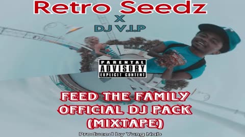 Retro Seedz - Feed The Family (Instrumental) [Official Audio]