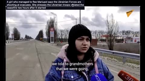 Young Ukrainian girl tells of Ukraine soldiers shoot those evacuating