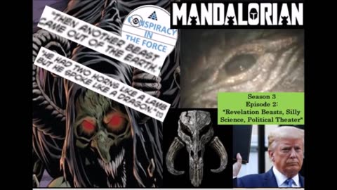 Mandalorian S3E2 - Revelation Beasts, Silly Science, Political Theater (AUDIO ONLY)