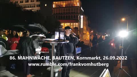 86. MAHNWACHE - BAUTZEN, Kornmarkt, 26 09 2022 - Bürgermikrofon, Redebeitrag - Versammlungsende