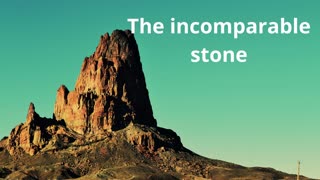 The incomparable stone