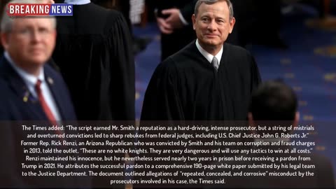 Jack Smith Had Run-In with Chief Justice Roberts - It Didn’t End Well