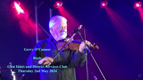 Gerry O'Connor - Reels Glen Innes and District Services Club Thursday 2nd May 2024