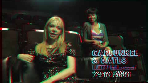 GARFUNKEL & OATES July 9th 2010 UCB Hollywood -The 3D SHOW!