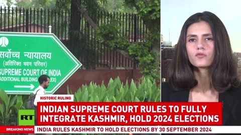 Indian Supreme Court rules to fully integrate Kashmir, hold elections in 2024