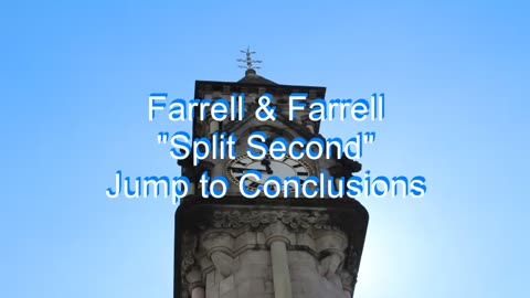 Farrell & Farrell - Split Second #10
