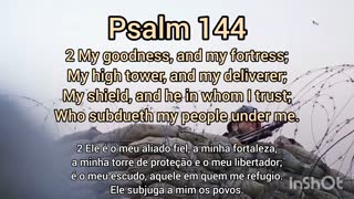 My strength - Psalm 144